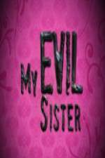 Watch My Evil Sister Megashare8