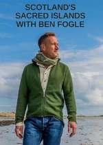 Watch Scotland's Sacred Islands with Ben Fogle Megashare8