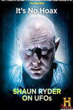 Watch Shaun Ryder on UFOs Megashare8