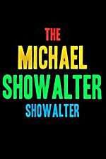 Watch The Michael Showalter Showalter Megashare8