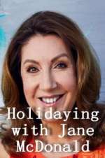 Watch Holidaying with Jane McDonald Megashare8