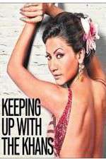 Watch Keeping Up with the Khans Megashare8