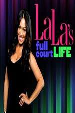 Watch La Las Full Court Life Megashare8