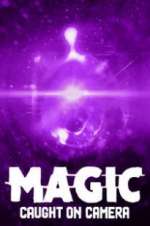 Watch Magic Caught on Camera Megashare8