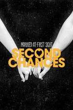 Watch Married at First Sight: Second Chances Megashare8