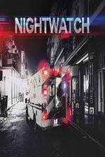 Watch Nightwatch: After Hours Megashare8