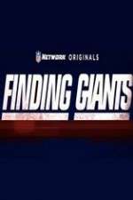 Watch Finding Giants Megashare8