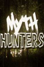 Watch Myth Hunters Megashare8