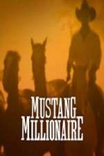 Watch Mustang Millionaire Megashare8
