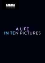 Watch A Life in Ten Pictures Megashare8
