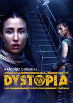 Watch Dystopia Megashare8