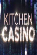 Watch Kitchen Casino Megashare8