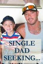 Watch Single Dad Seeking... Megashare8