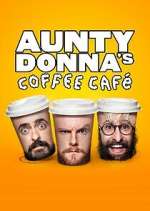 Watch Aunty Donna's Coffee Cafe Megashare8