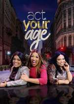 Watch Act Your Age Megashare8