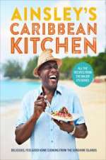 Watch Ainsley\'s Caribbean Kitchen Megashare8