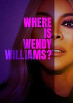 Where Is Wendy Williams? megashare8