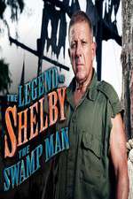 Watch The Legend of Shelby the Swamp Man Megashare8