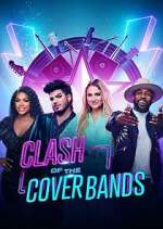 Watch Clash of the Cover Bands Megashare8