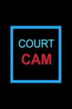 Watch Court Cam Megashare8