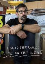 Watch Louis Theroux: Life on the Edge Megashare8