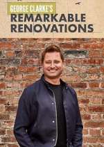 Watch George Clarke's Remarkable Renovations Megashare8