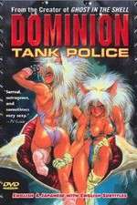 Watch Dominion tank police Megashare8