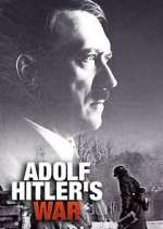 Watch Adolf Hitler's War Megashare8