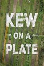 Watch Kew on a Plate Megashare8