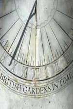 Watch British Gardens in Time Megashare8