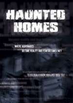 Watch Haunted Homes Megashare8