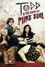 Watch Todd and the Book of Pure Evil Megashare8