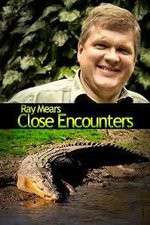 Watch Ray Mears: Close Encounters Megashare8