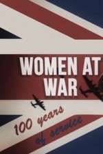 Watch Women at War: 100 Years of Service Megashare8