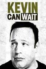 Watch Kevin Can Wait Megashare8