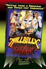 Watch Hillbilly Horror Show Megashare8