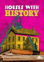 Watch Houses with History Megashare8