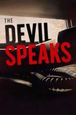 Watch The Devil Speaks Megashare8