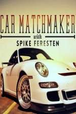 Watch Car Matchmaker with Spike Feresten Megashare8