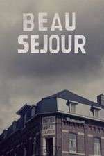 Watch Hotel Beau Séjour Megashare8