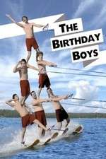 Watch The Birthday Boys Megashare8