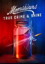 Moonshiners: True Crime & Shine megashare8