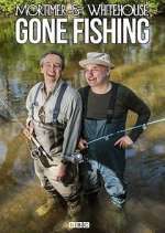 Watch Mortimer and Whitehouse: Gone Fishing Megashare8