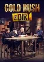 Watch Gold Rush: The Dirt Megashare8