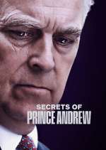 Watch Secrets of Prince Andrew Megashare8