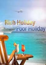 Watch Rich Holiday, Poor Holiday Megashare8