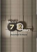 Watch Document 72 Hours Megashare8