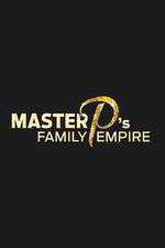 Watch Master P's Family Empire Megashare8