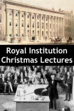 Watch Royal Institution Christmas Lectures Megashare8