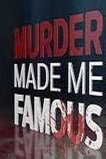 Watch Murder Made Me Famous Megashare8